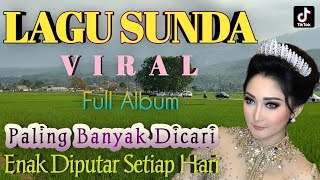 Download Lagu Kumpulan Lagu Sunda Viral Paling Banyak Dicari Alb... MP3 Gratis