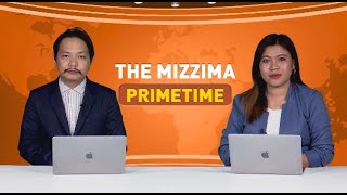 နိုဝင်ဘာလ ၂၆ ရက် ၊  ည ၇ နာရီ The Mizzima Primetime မဇ္စျိမပင်မသတင်းအစီအစဥ်