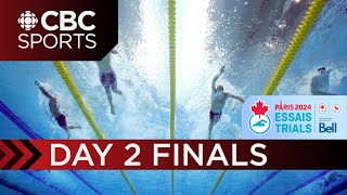 2024 Canadian Olympic \u0026 Paralympic Swimming Trials: Finals - Toronto - Day 2 | CBC Sports