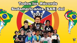 TODOS los Récords Sudamericanos (SAR) del Cubo de Rubik 2023