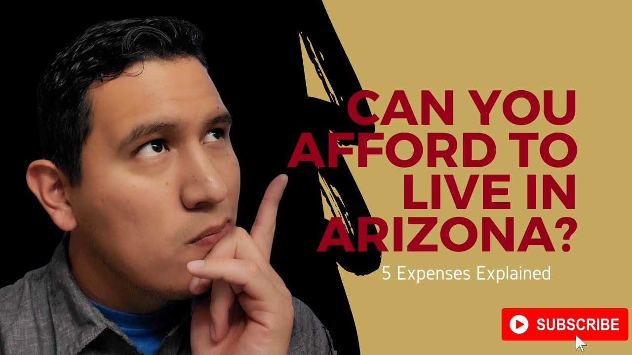 COST OF LIVING IN ARIZONA | Living In Arizona | 5 Expenses Explained ...