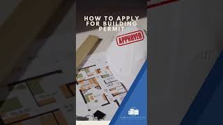 HOW TO APPLY FOR BUILDING PERMIT #xjgarchitecture #short