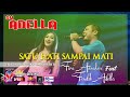 FIRA AZZAHRA FEAT CAK FENDIK - SATU HATI SAMPAI MATI [OM. ADELLA LIVE PUNGGING MOJOKERTO]