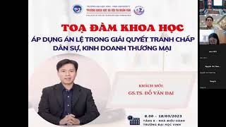 GS. TS ĐỖ VĂN ĐẠI - Đại học Vinh - Áp dụng án lệ để giải quyết tranh chấp-Phần trình bày