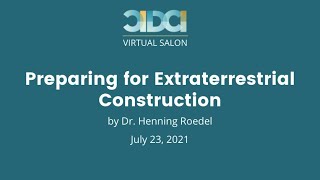 Preparing for Extraterrestrial Construction