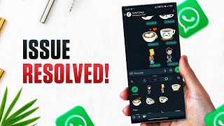 Important Issue Resolved onSamsung Galaxy Phones &Whatsapp!