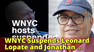 WNYC Suspends Leonard Lopate and Jonathan Schwartz