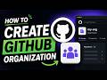 How to Create Github Organization (2026)