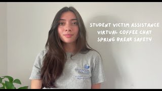 Student Victim Assistance Coffee Chat: Spring Break Safety #TraumaInformedGSU