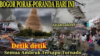 BOGOR KOCAR KACIR!! Baru Saja Detik² Tornado Dahsyat Sapu Bogor Hariini! Rumah Ambruk Puting Beliung