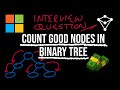 Count Good Nodes In Binary Tree - LeetCode 1448 - JavaScript