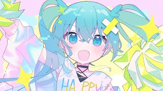 マジハッピー！ / Ponchi♪ feat.初音ミク