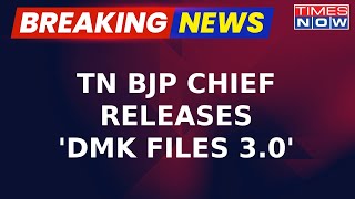 TN BJP Chief Exposes Annamalai's 'DMK Files 3.0' | Breaking News Updates