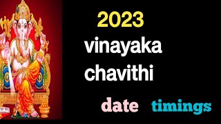 2023 vinayaka chavithi date/2023 ganesh chaturthi kab hai/2023 gsnesh chaturthi date in english