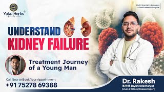 Understand Ayurveda for Kidney Failure | Benefits of Ayurveda \u0026 Panchakarma | A True Inspiring Story