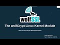 The wolfCrypt Linux Kernel Module: FIPS Full Crypto Stack Replacement
