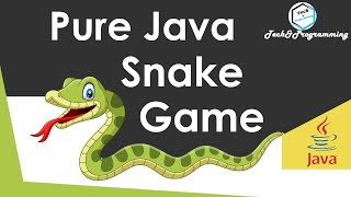 How to Make Snake Game GUI In Java using NetBeans|full source code in one video|Tech&Programming