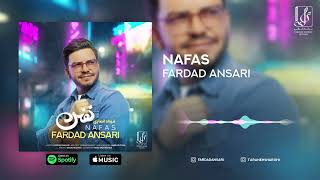 Fardad Ansari - Nafas | OFFICIAL TRACK  فرداد انصاری - نفس