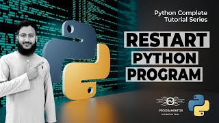How To Restart Python Program Using Loop | Restart Program In Python | Learn Python (Hindi/Urdu)