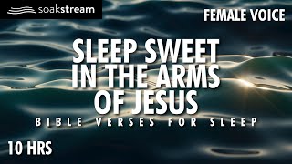 The Most Peaceful Sleep You've Ever Had With These Bible Verses