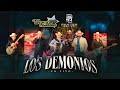 Los Demonios (En Vivo) – Los Alegres Del Barranco x Panter Bélico (Video Oficial)