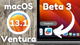 macOS Ventura 13.1 Beta 3 - What's New?