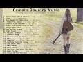Female Country Music | Greatest Hits of 2000's | Music n'dBox