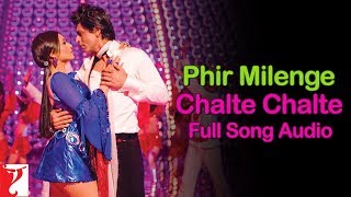Phir Milenge Chalte Chalte - Full Song Audio | Rab Ne Bana Di Jodi | Shah Rukh Khan | Anushka | Sonu
