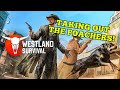 Taking Out The Poachers And Complete The Pets Quest Line In Westland Survival Ep 148