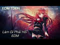 Làm gì phải Hốt - JustaTee x Hoàng Thùy Linh x Đen ( EDM)