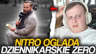 NITRO OGLĄDA DZIENNIKARSKIE ZERO | STREFA RELAKSU, KIBEL I WOLNOŚĆ SŁOWA