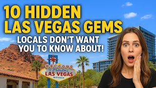 “10 Hidden Las Vegas Gems Locals Don’t Want You to Know About!”