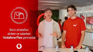 İkinci el telefon alırken ve satarken Vodafone Flex yanınızda!