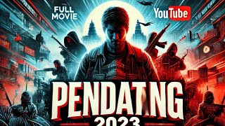 PENDATANG (2023) full movie #movies