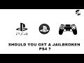 Should You Get A Jailbroken PS4 ? - Pros & Cons of PS4 Jailbreak 4.05 - 4.55 Should You Get A Jailbroken PS4 ? - Pros & Cons of PS4 Jailbreak 4.05 - 4.55