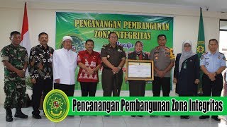 Pencanangan Pembangunan Zona Integritas