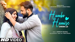 Humko Humise Chura Lo - Cover | Old Song New Version Hindi | Romantic Hindi Song | Ashwani Machal
