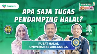 Bagaimana Peran dan Tugas Pendamping Proses Produk Halal? | Haha Hihi Farmasi Eps 9