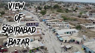 Sabir Abad Bazar | Drone Vedio | Karak | Best Place in Karak City | Pakistan | Khyber Pakhtun Khwah