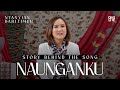 Story Behind The Song - Naunganku (Official GMS Live)