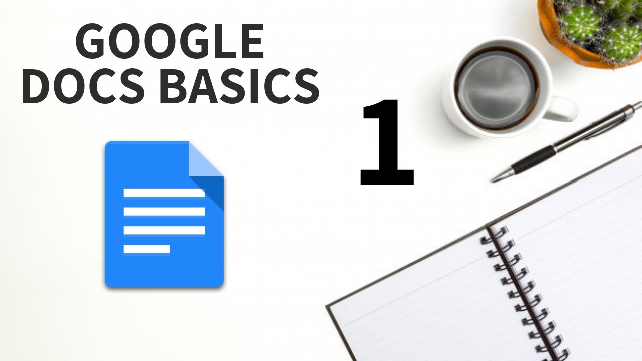 Google Docs Tutorial Part One - YouTube