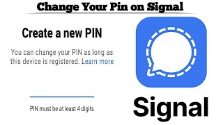 How to Change Pin On Signal Private Messenger app | Create Pin on Signal Messenger | Techno Logic