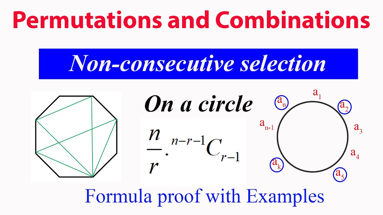 Permutations & Combinations: Non-consecutive Selection On A Circle ...