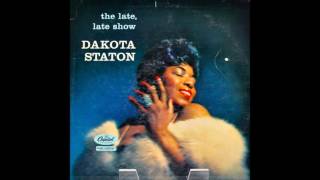 born June 3, 1930 Dakota Staton "The Late, Late Show"