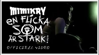 Mimikry - En flicka som är stark