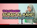 Al Kahfi 101-110 Irama Jiharkah oleh Atika Magelang