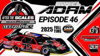 DANIEL ADAM: After The Scales Podcast Episode 46