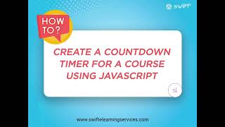 How to Create a Dynamic Countdown Timer Using JavaScript in Articulate Storyline 360