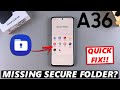 How To FIX Missing Secure Folder On Samsung Galaxy A36