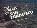 The Streets of San Francisco  Seasone one Opening  NO VOICE OVER